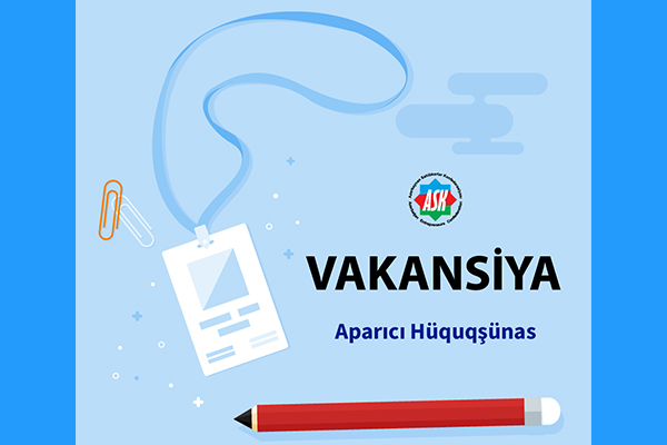 Azərbaycan Sahibkarlar Konfederasiyası “Aparıcı Hüquqşünas” Vakansiyasını Elan Edir!